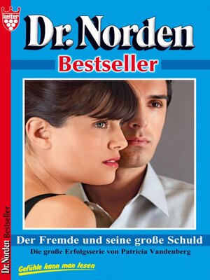 cover image of Der Fremde und seine große Schuld – Arztroman